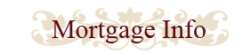 Mortgage Info